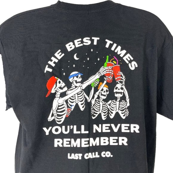 Last Call Co Best Times You'll Never Remember Skeleton Party T-Shirt Large Mens - Picture 1 of 4